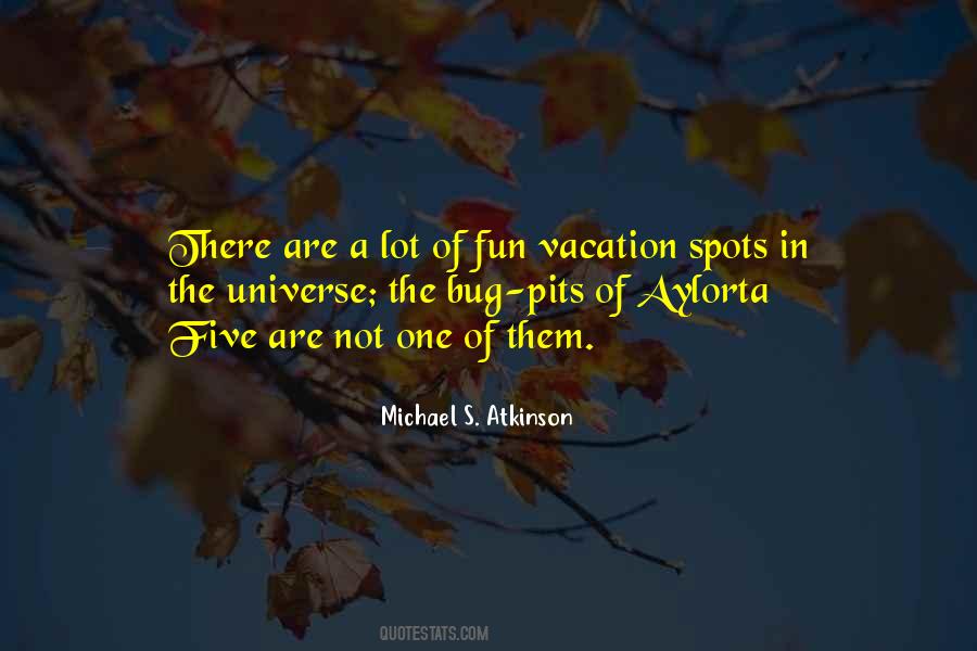 Vacation Fun Quotes #1863375
