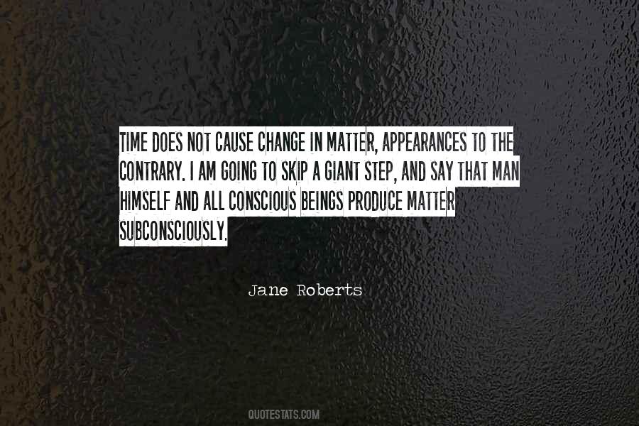 Change Man Quotes #546144