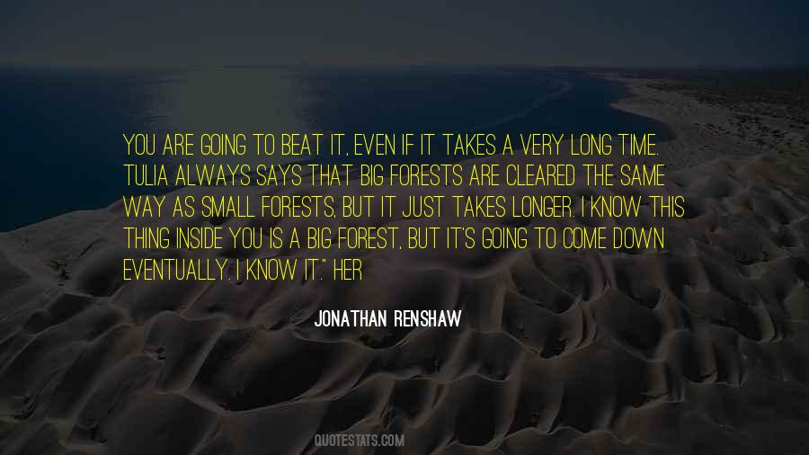 The Long Way Down Quotes #87380