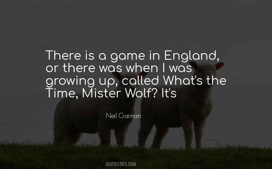 Mister Wolf Quotes #827211