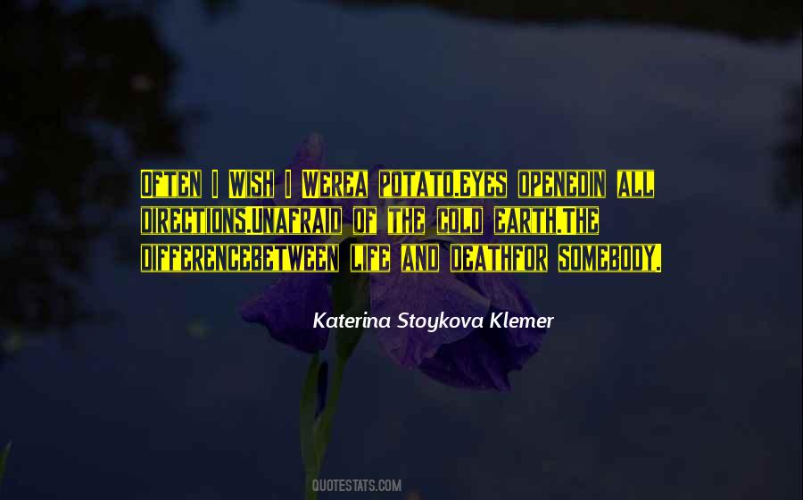 Life And Death Love Quotes #883284