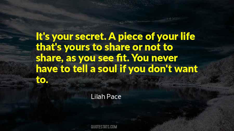 Never Tell A Secret Quotes #1666354