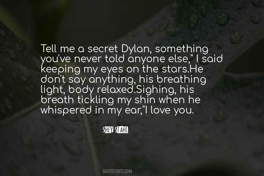 Never Tell A Secret Quotes #1750737
