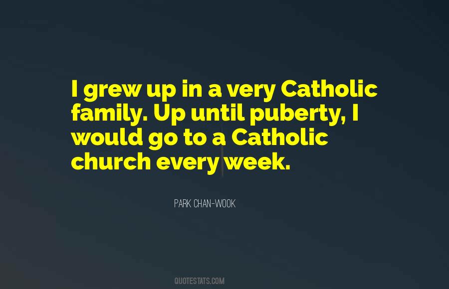 Family Catholic Quotes #1015854