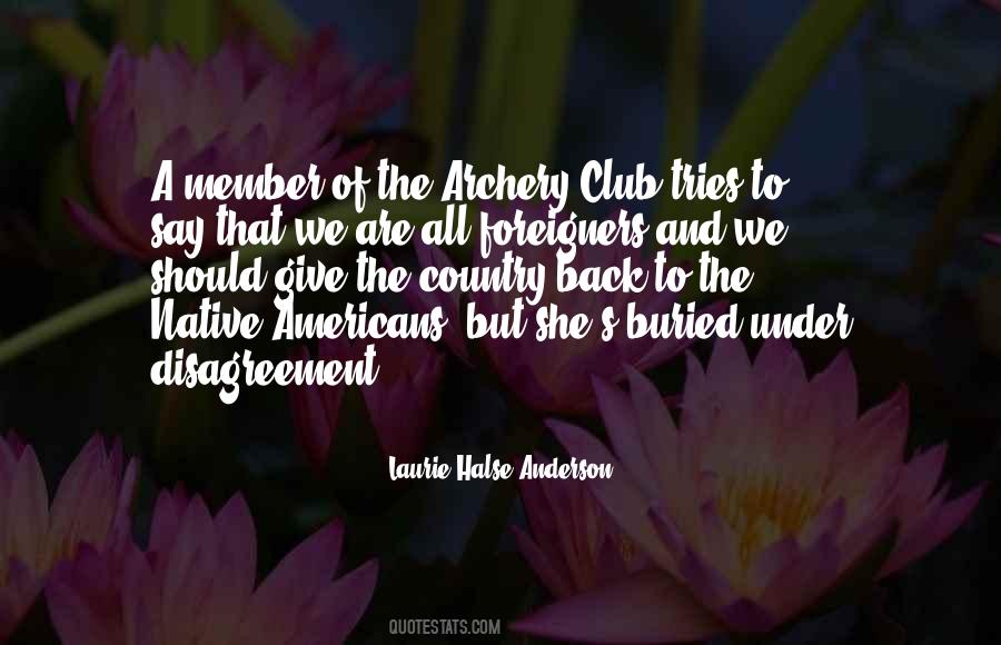 Quotes About A Country Club #1688144