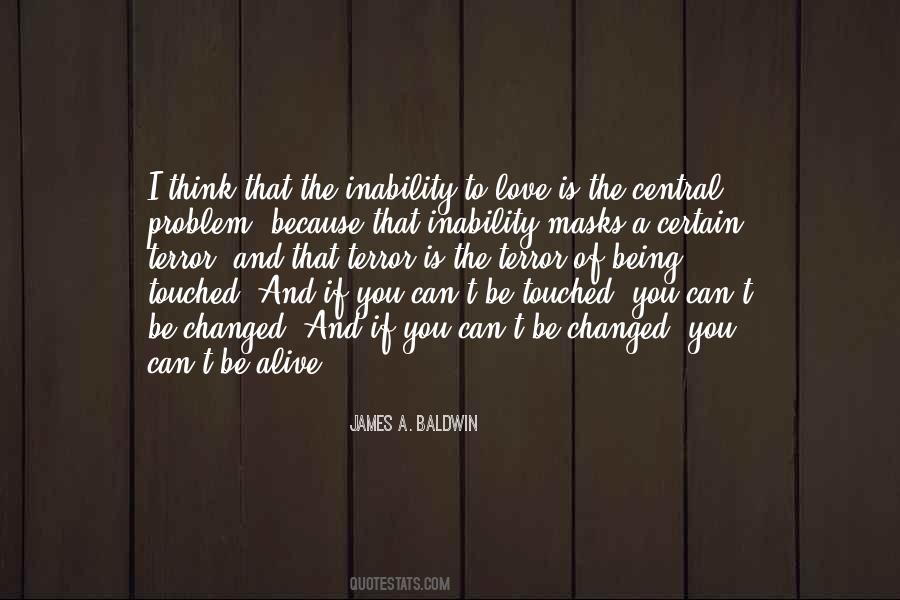 Quotes About The Inability To Love #1098274