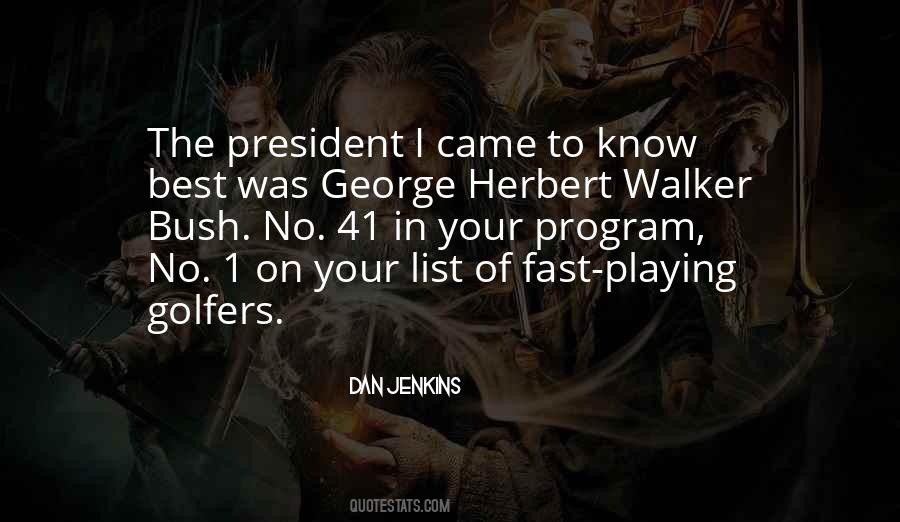 Quotes About Playing Fast #378401