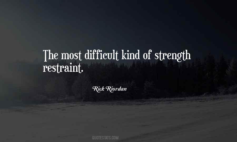 Quotes About The Most Difficult #1211425