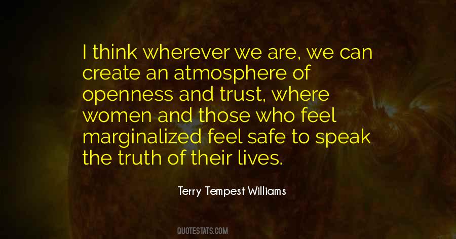 Those Who Speak The Truth Quotes #1466323