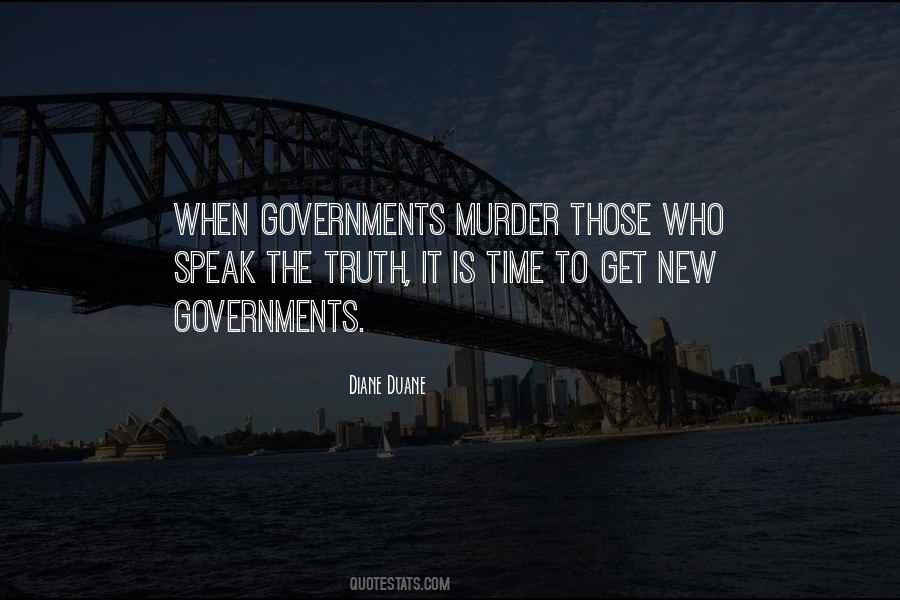 Those Who Speak The Truth Quotes #248856