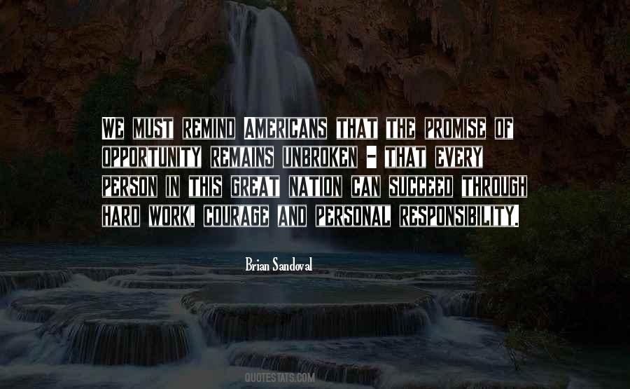 With Opportunity Comes Responsibility Quotes #303287