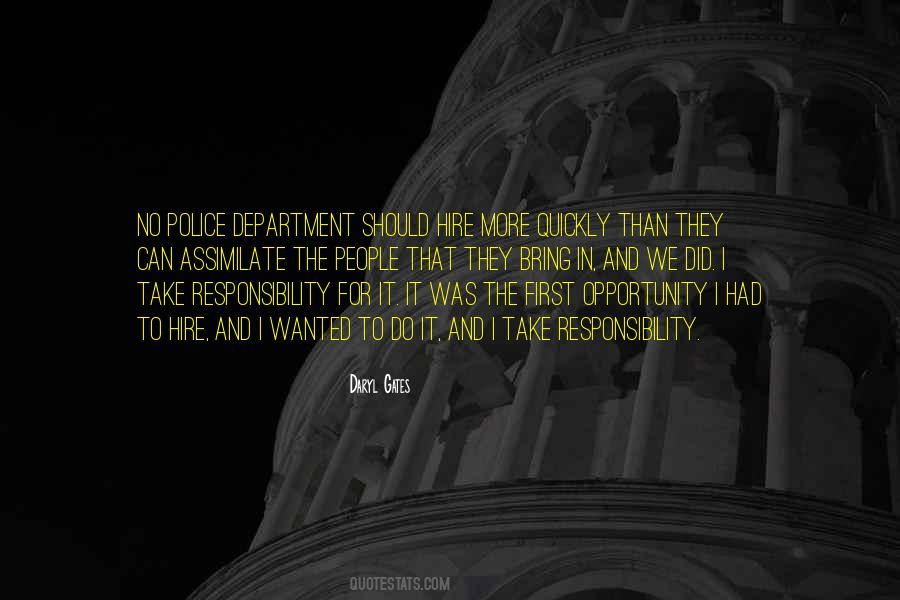 With Opportunity Comes Responsibility Quotes #605282