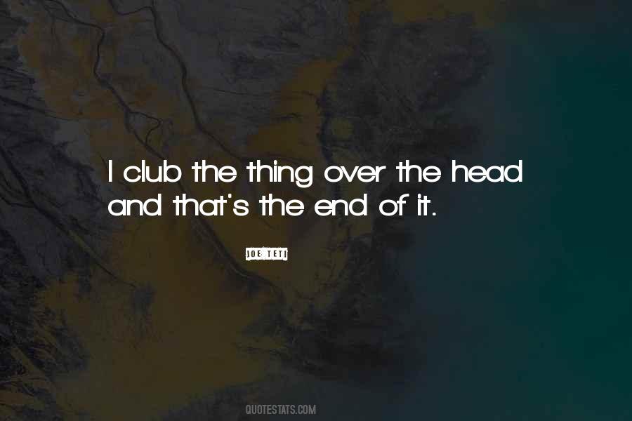Over The Head Quotes #127551