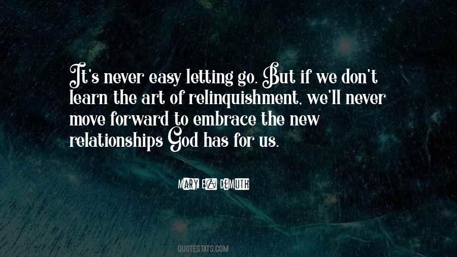 Letting Go Is Easy Quotes #1008081