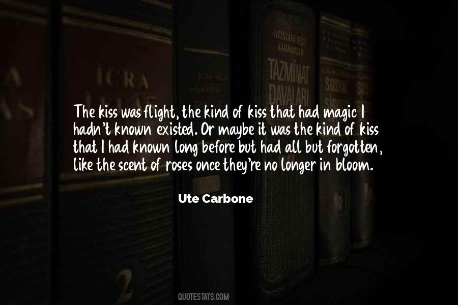 I Was Once In Love Quotes #1212867