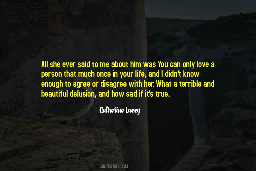 I Was Once In Love Quotes #1381586