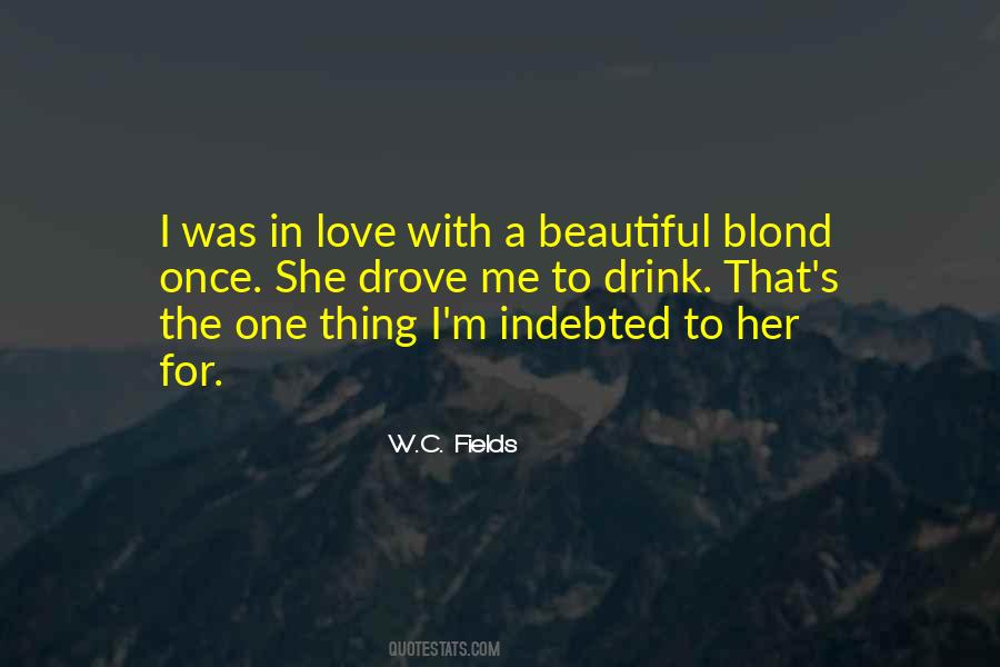 I Was Once In Love Quotes #786916