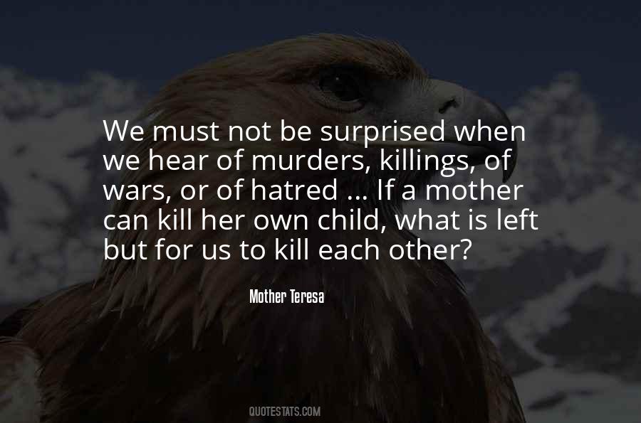 A Mother Is A Mother Quotes #342577