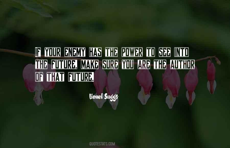 See The Power Quotes #1138553