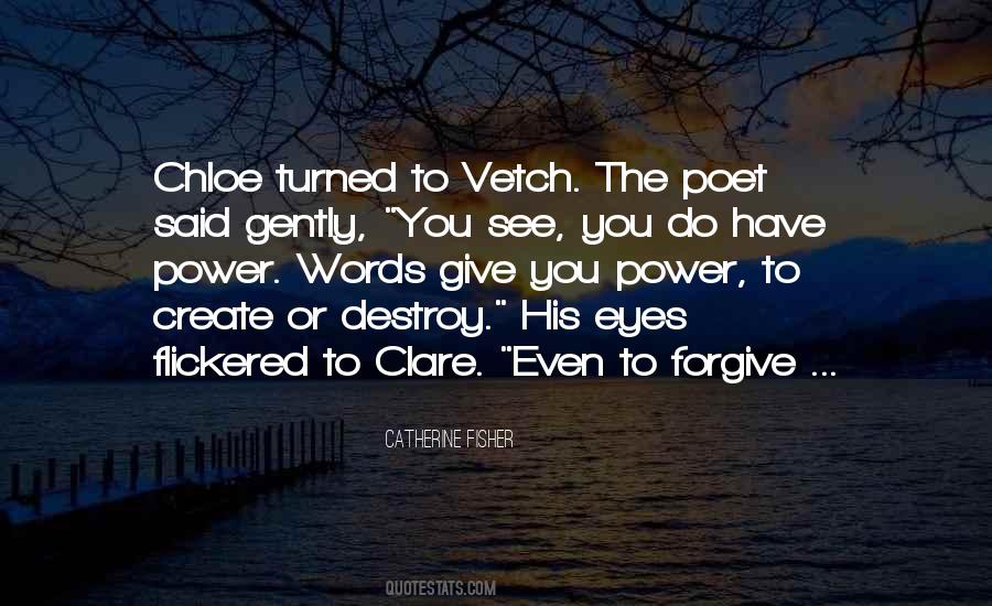 See The Power Quotes #350165