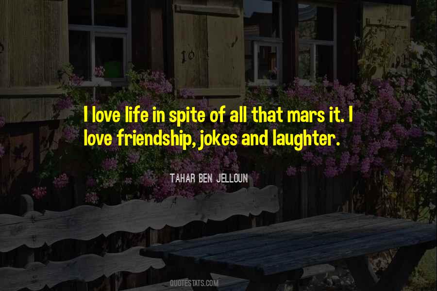 Love Life Laughter Quotes #1844452