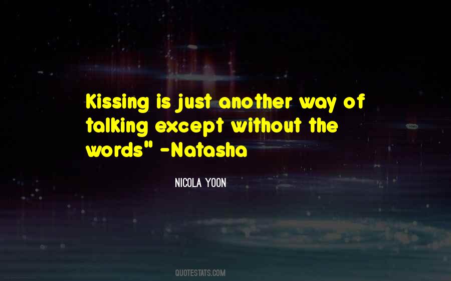 Talking Without Words Quotes #466775