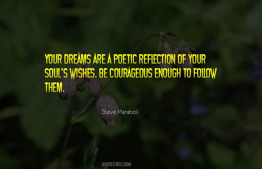 Soul Wishes Quotes #1093700
