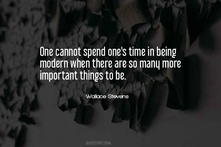 There Are More Important Things Quotes #1336318