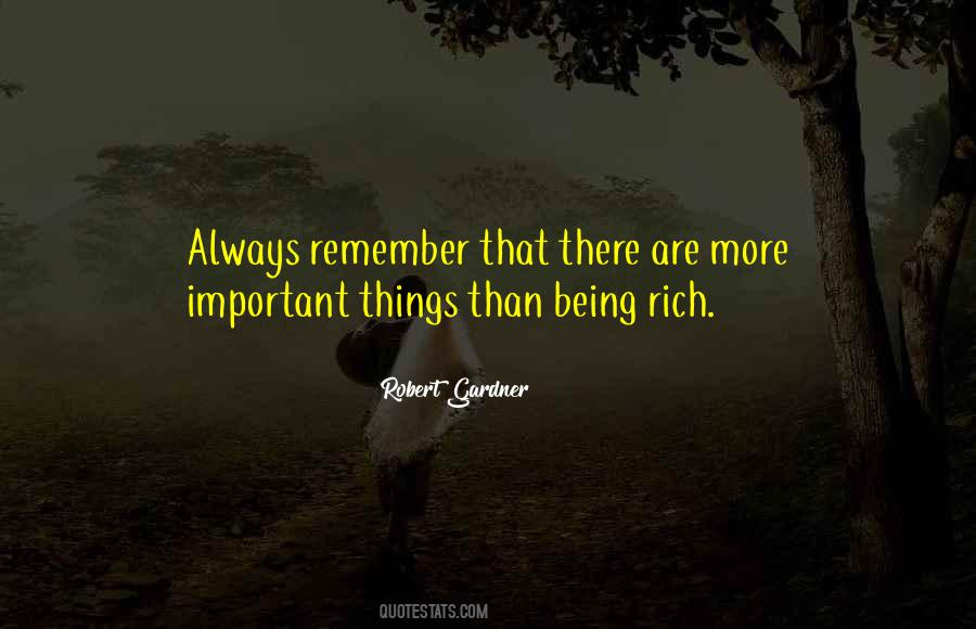 There Are More Important Things Quotes #38323
