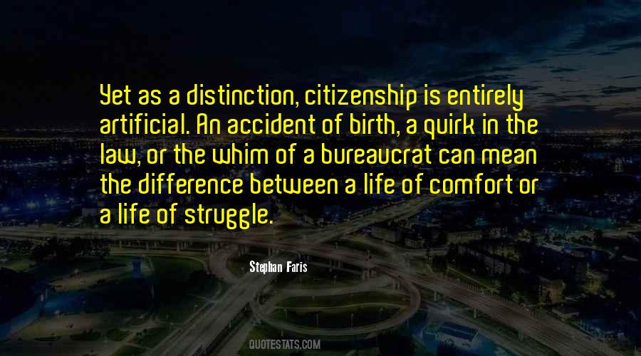The Accident Of Birth Quotes #1461448