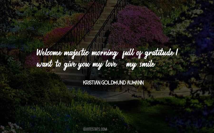 Smile Welcome Quotes #1605808