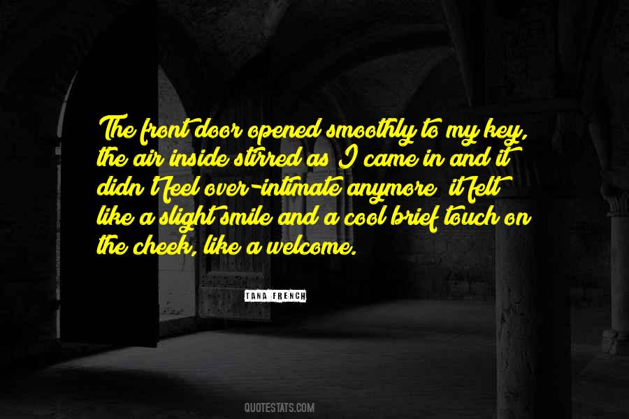 Smile Welcome Quotes #373513