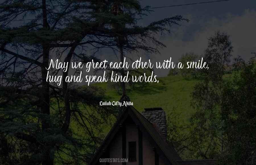 Smile Welcome Quotes #425122