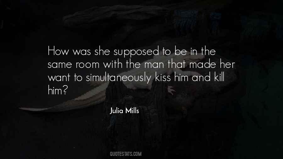 Kiss Him Quotes #1280352