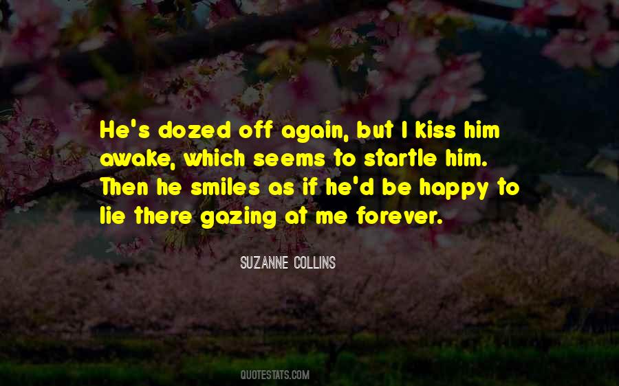 Kiss Him Quotes #1352099