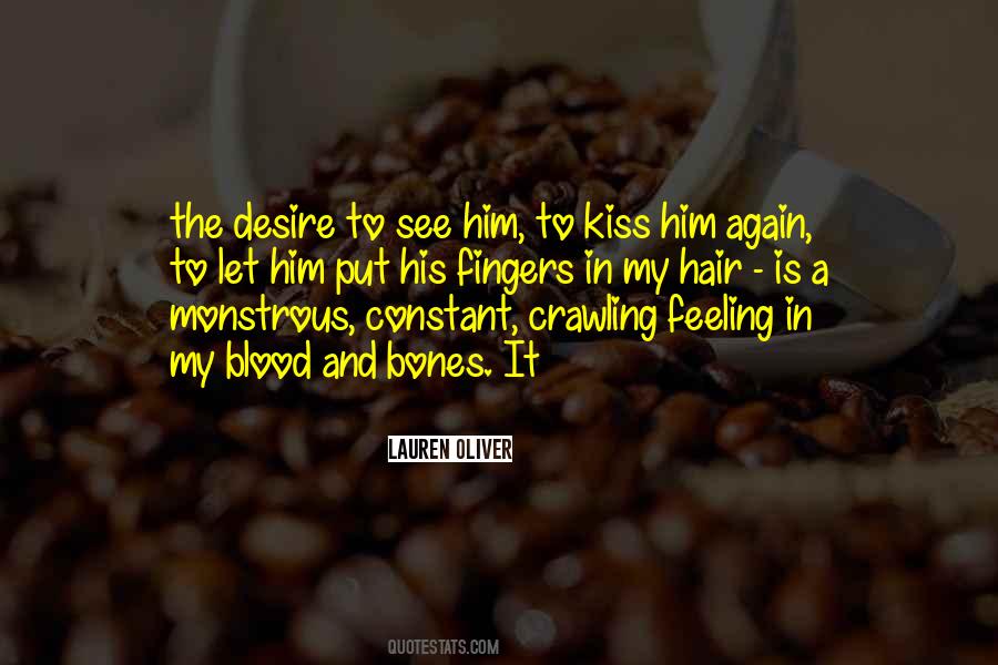 Kiss Him Quotes #1424867