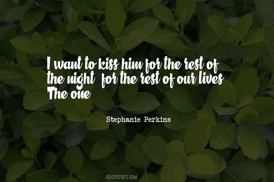 Kiss Him Quotes #150252