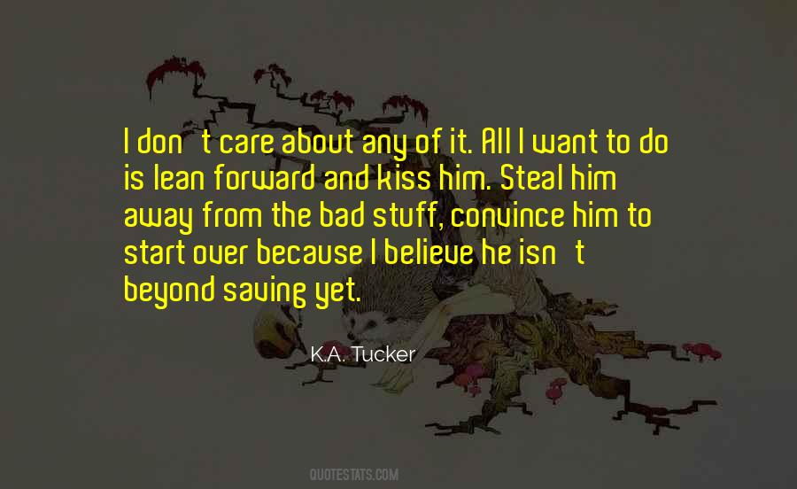 Kiss Him Quotes #1514045