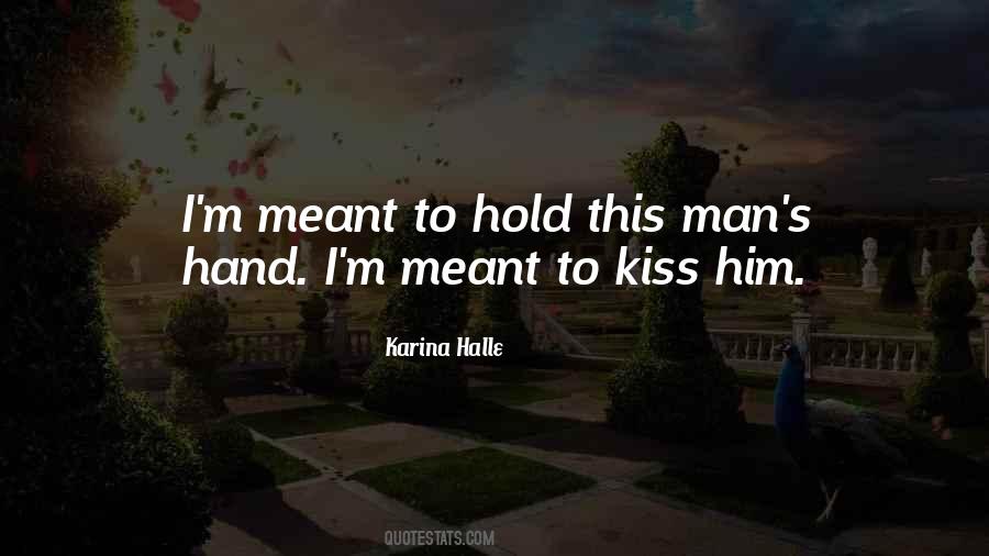 Kiss Him Quotes #981620