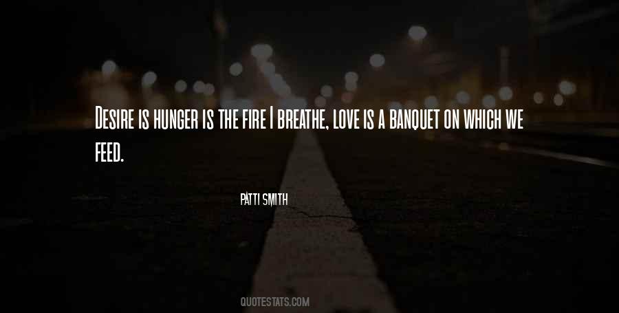 Fire Love Quotes #1036669
