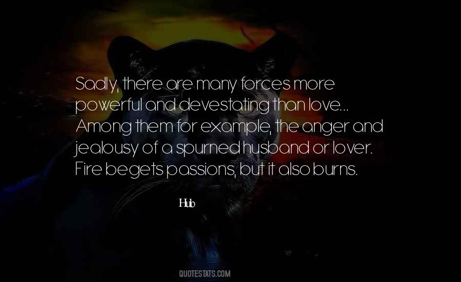 Fire Love Quotes #169635