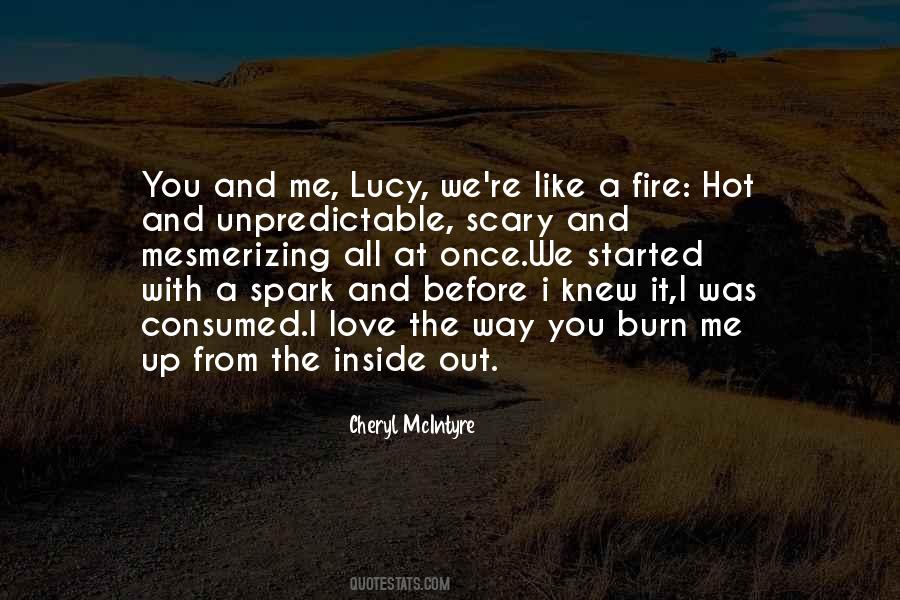 Fire Love Quotes #561665