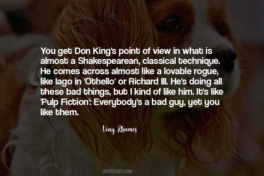 Bad King Quotes #135798