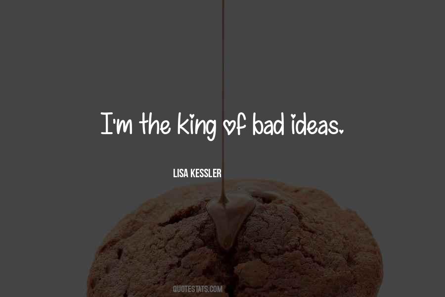 Bad King Quotes #1696630