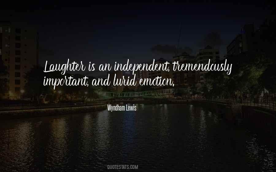 Laughter Is Important Quotes #1114985