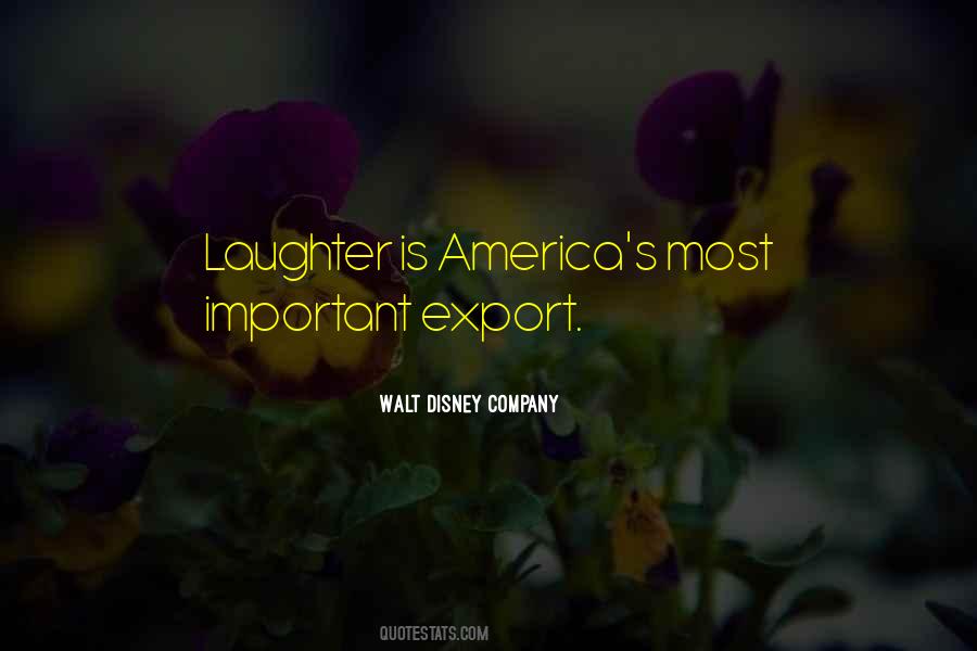 Laughter Is Important Quotes #1488024
