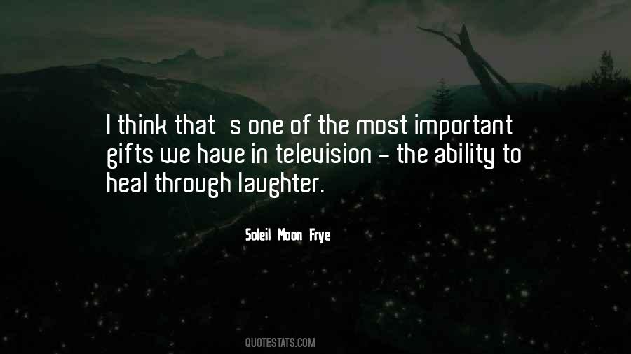 Laughter Is Important Quotes #1797771