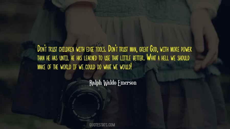 Trust Little Quotes #1278905