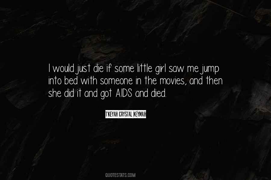 Just Jump In Quotes #1228063