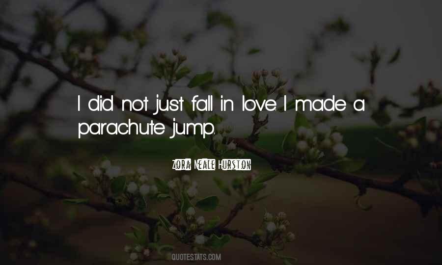 Just Jump In Quotes #456331
